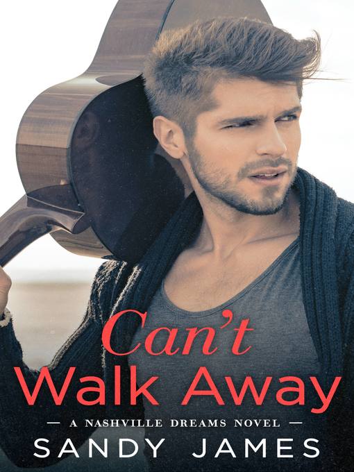 Title details for Can't Walk Away by Sandy James - Available